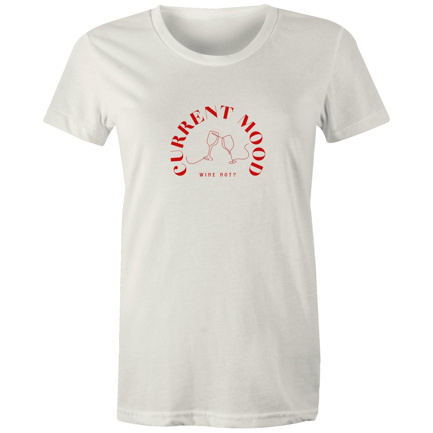 Current Mood 'WINE NOT?' Women's Tee