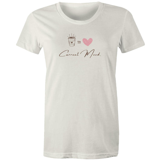 Current Mood 'COFFEE' Women's Tee