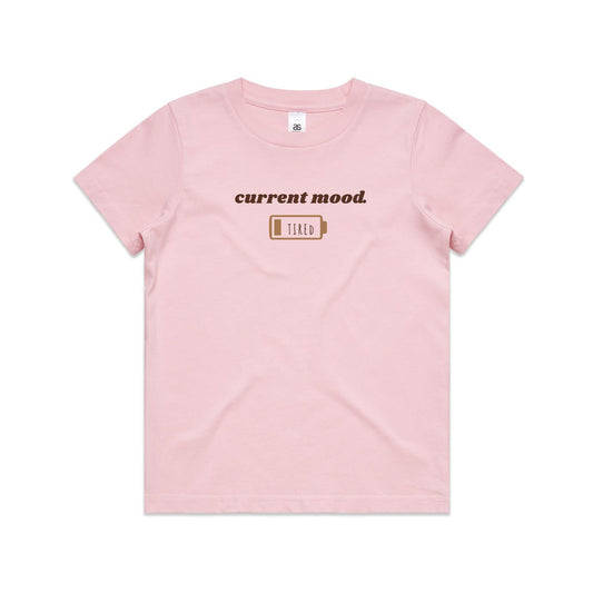 Current Mood 'TIRED' Youth Tee