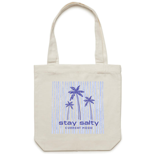 Current Mood 'STAY SALTY' - Carrie - Canvas Tote Bag