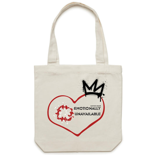 Current Mood 'EMOTIONALLY UNAVAILABLE' - Carrie - Canvas Tote Bag