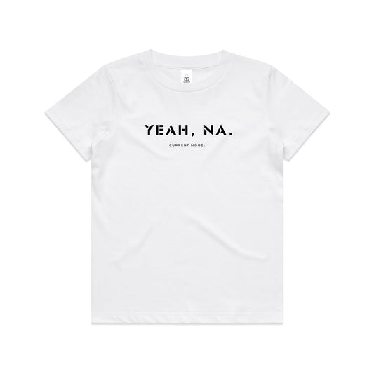 Current Mood 'YEAH NAH' Youth Tee