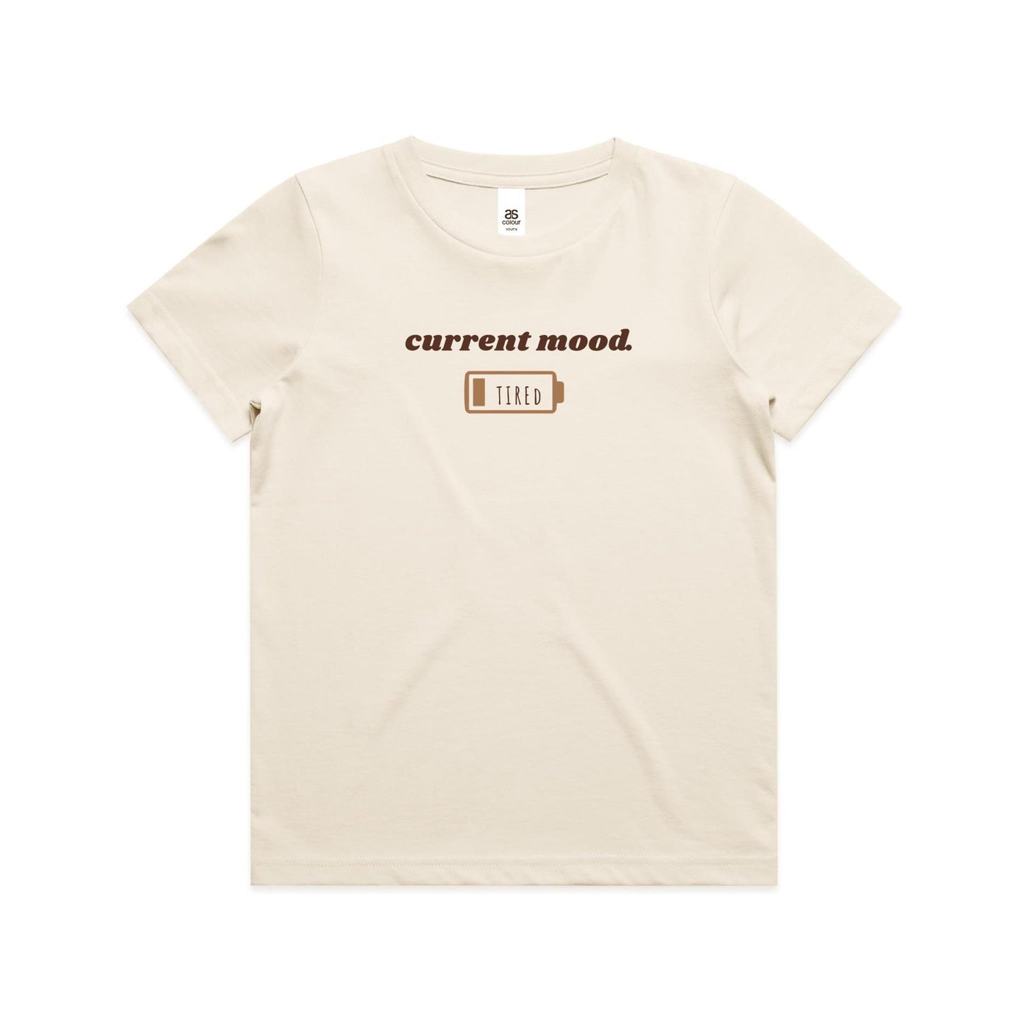 Current Mood 'TIRED' Youth Tee