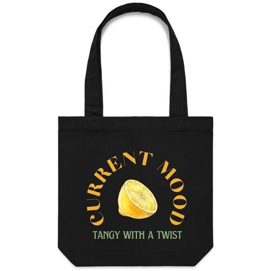Current Mood 'TANGY WITH A TWIST' - Carrie - Canvas Tote Bag
