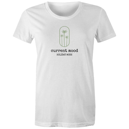 Current Mood 'HOLIDAY MODE' Women's Tee