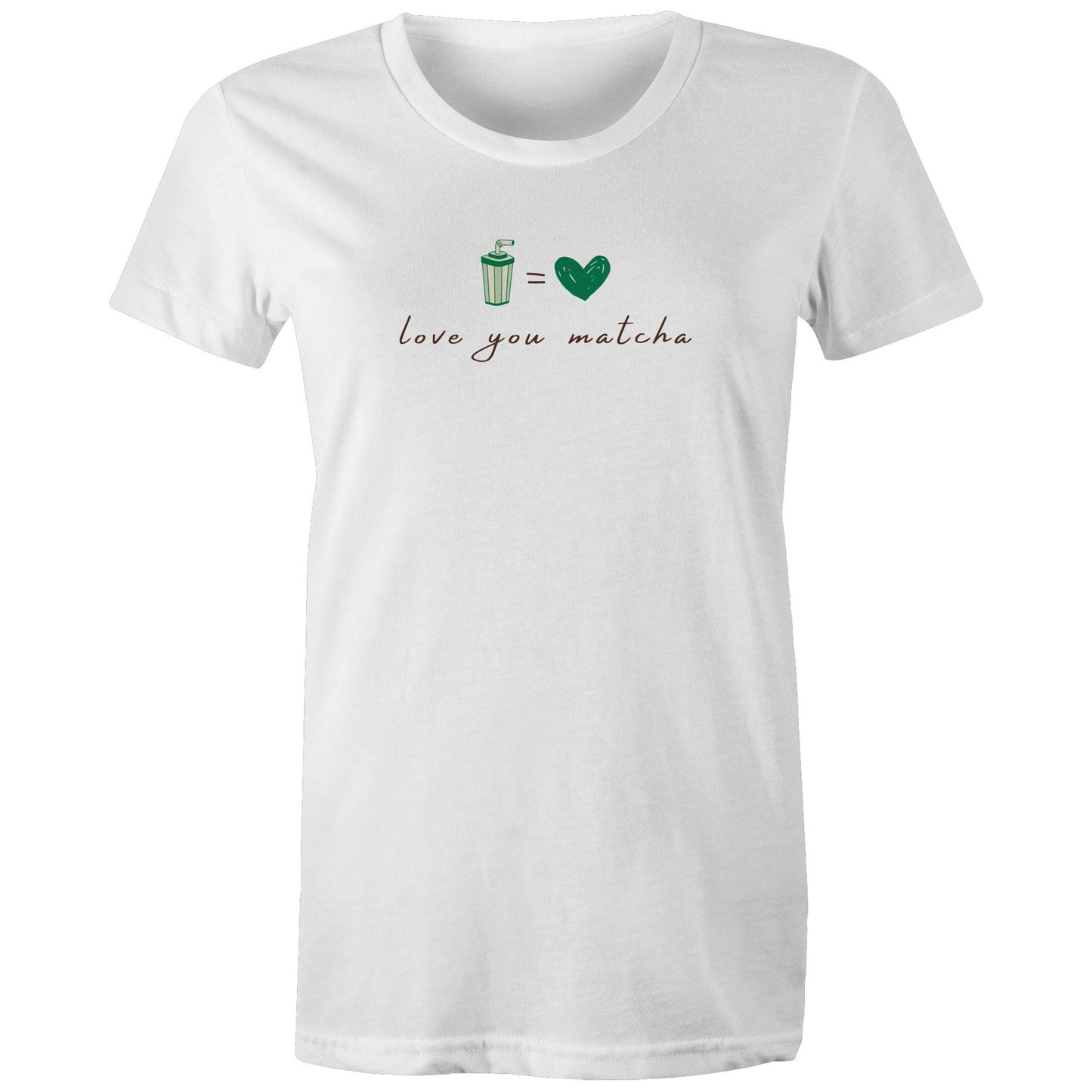 Current Mood 'LOVE YOU MATCHA' Women's Tee