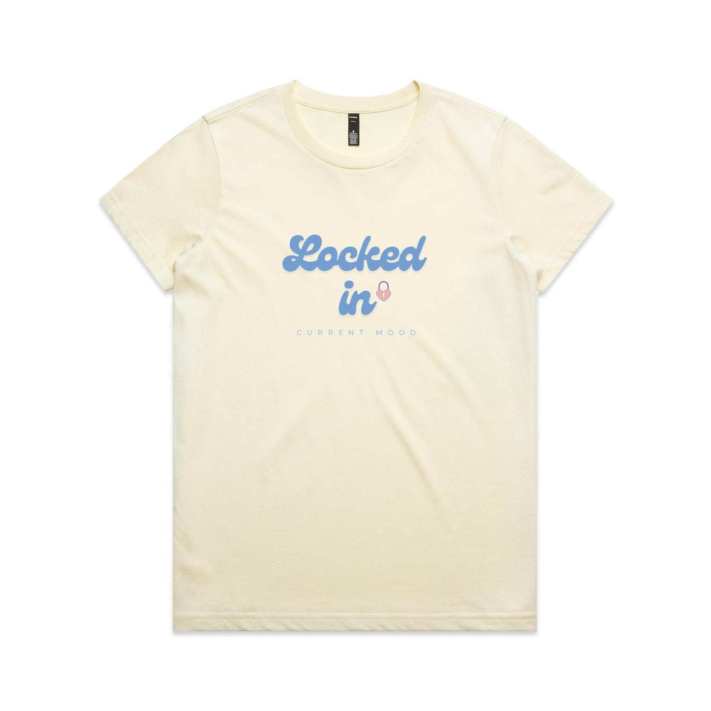 Current Mood 'LOCKED IN' Women's Tee