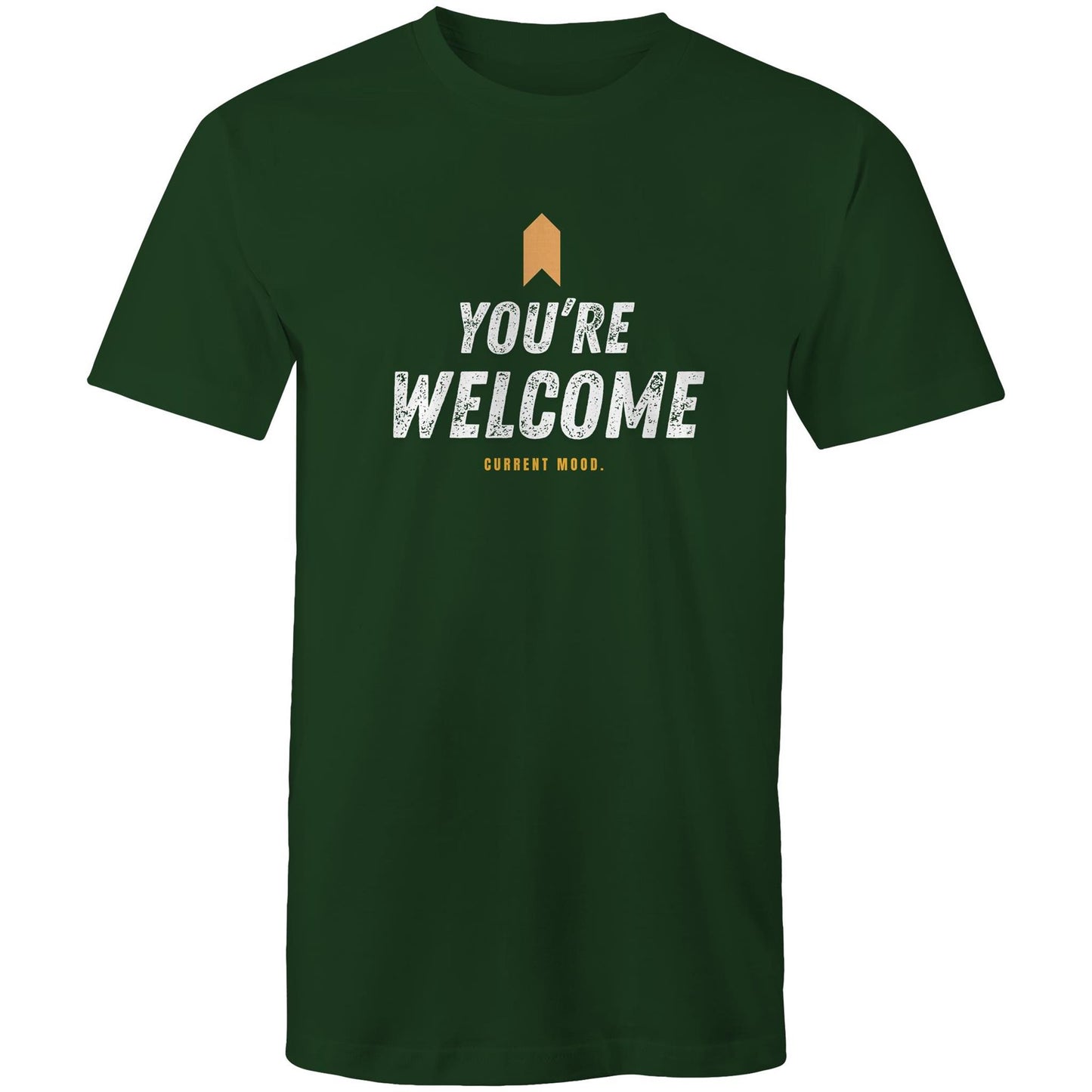 Current Mood 'YOUR WELCOME' Men's Tee