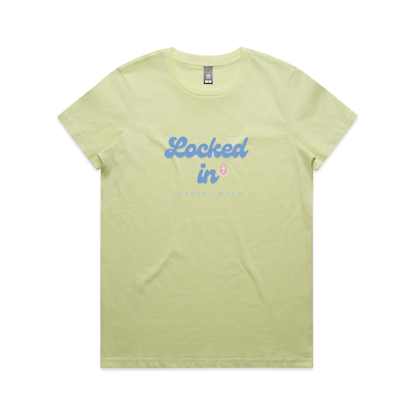 Current Mood 'LOCKED IN' Women's Tee