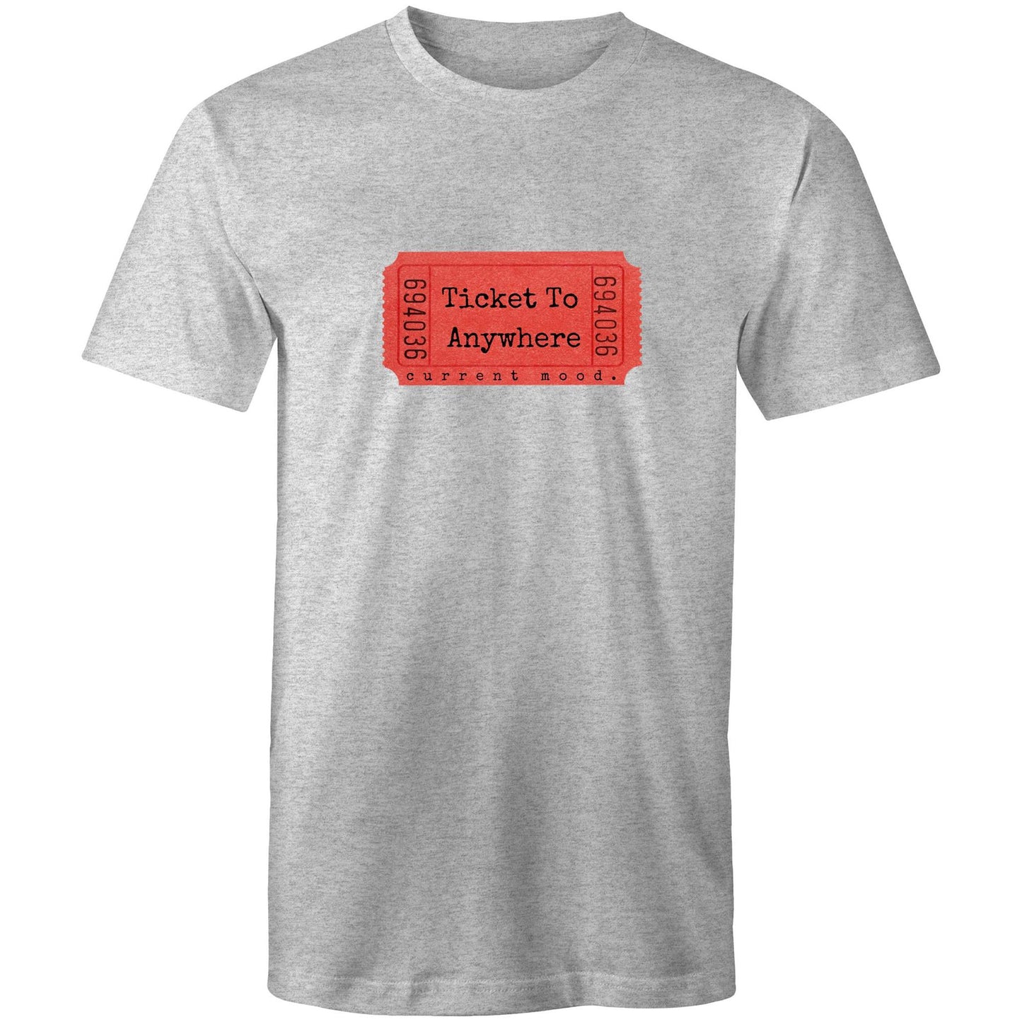 Current Mood 'TICKET TO ANYWHERE' Men's Tee