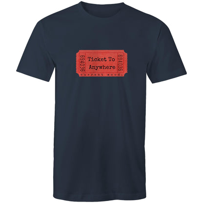 Current Mood 'TICKET TO ANYWHERE' Men's Tee