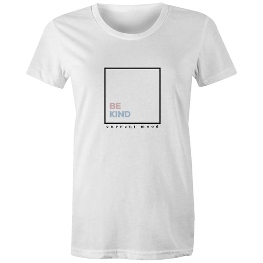 Current Mood 'BE KIND SQUARE' Women's Tee